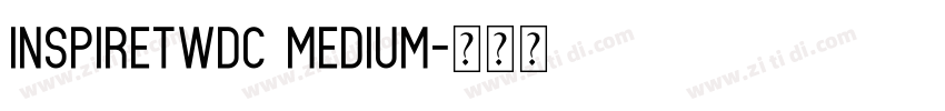 InspireTWDC Medium字体转换